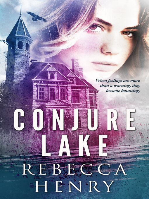 Title details for Conjure Lake by Rebecca Henry - Available